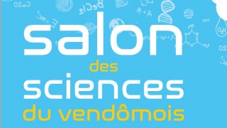Salon des sciences du Vendômois