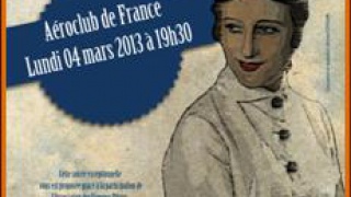 Les Soirées de l'Aéronautique « Les Femmes et l'aviation » Lundi 4 mars 2013