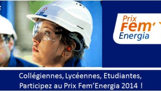EDF - Prix Fem'Energia 2014, 6ème édition : la campagne est lancée !