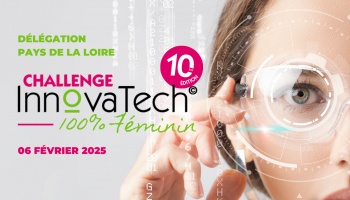 Challenge InnovaTech© 2025 Pays de la Loire: Inscrivez-vous