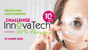 Challenge InnovaTech© 2025 Midi Pyrénées: Inscrivez-vous